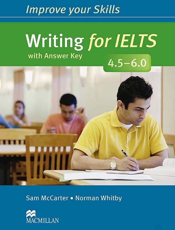 کتاب آموزش زبان Improve Your Skills Writing for IELTS 4.5-6.0