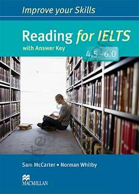 Improve your Skills Reading for IELTS 4.5-6.0