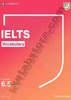 Cambridge IELTS Vocabulary for bands 6.5 and above