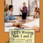 IELTS Writing Task 1 and 2