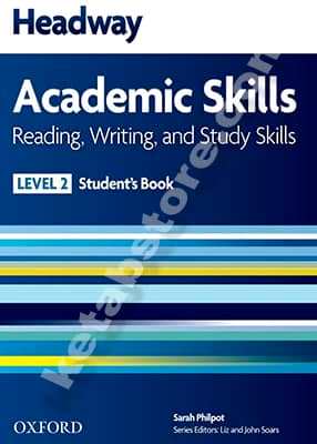 Headway Academic Skills Reading, Writing, Study Skills level 2