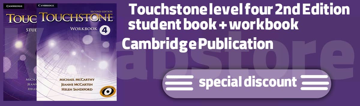 Touchstone level four 2nd Edition