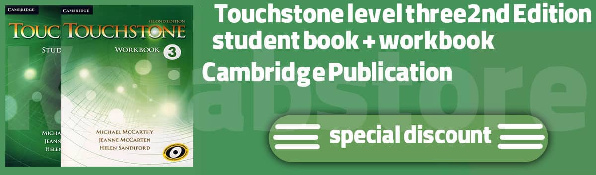 Touchstone level three 2nd Edition
