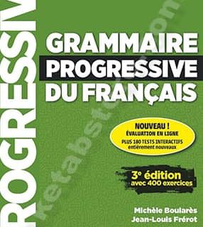 Grammaire progressif du français B1 B2