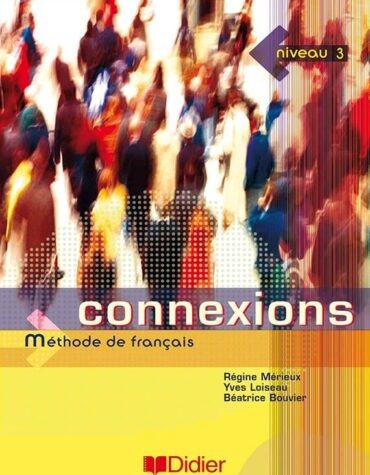 کتاب زبان کونکسیون متود دِ فرانسیس نیو Connexions Methode de Français niveau 3