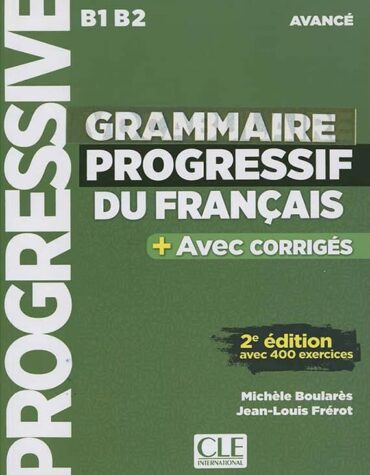 Grammaire progressif du français B1 B2 book